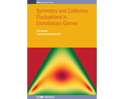 IOP Expanding Physics - Symmetry and Collective Fluctuations in Evolutionary Games