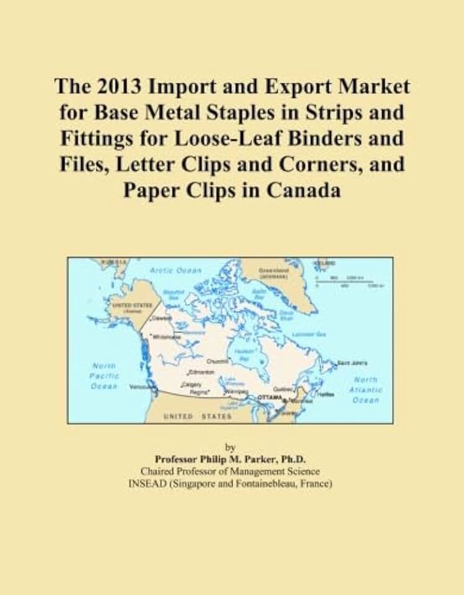 2013 Import and Export Market for Base Metal Staples in Strips and Fittings for Loose-Leaf Binders and Files, Letter Clips and Corners, and Paper Clips in Canada