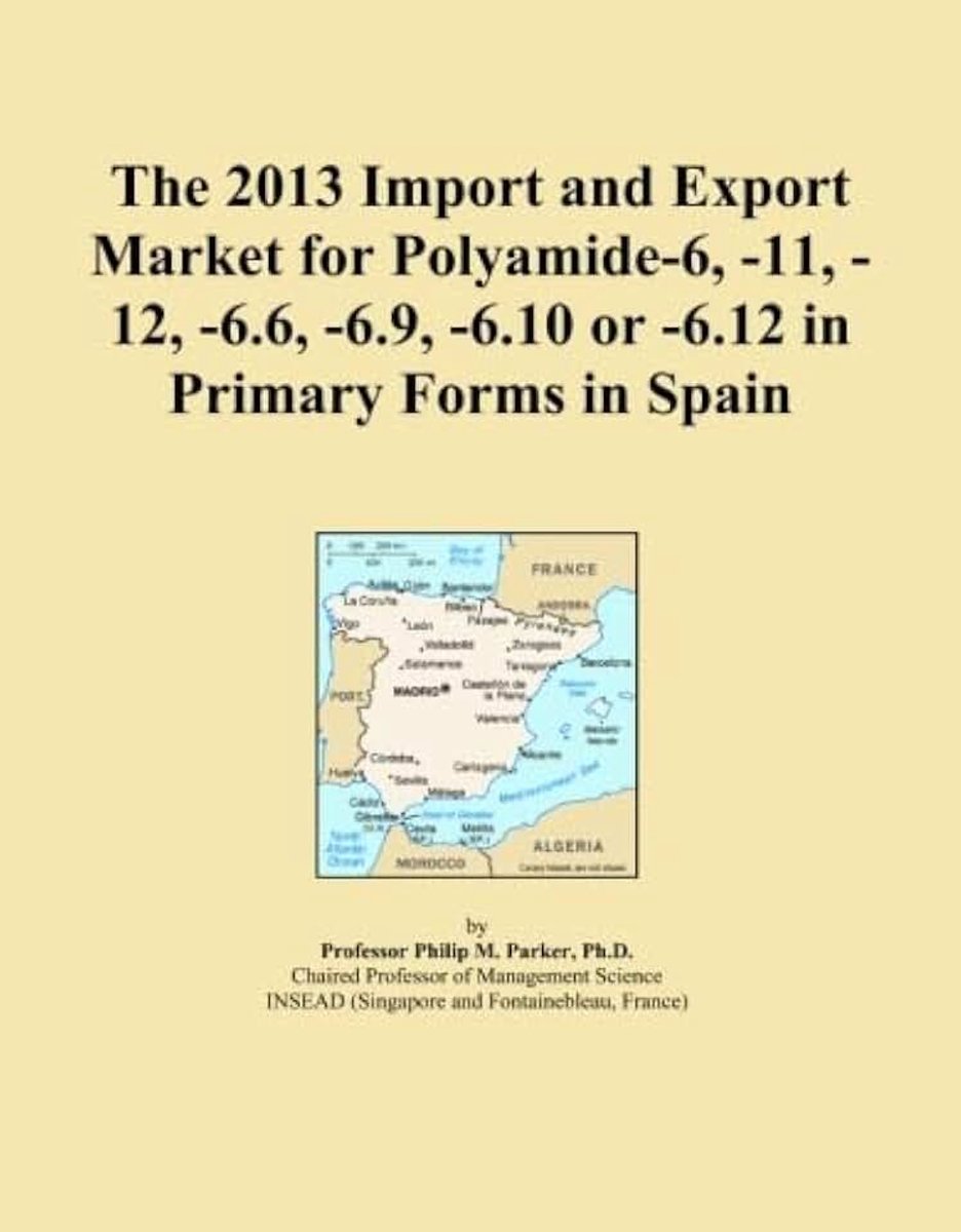 Polyamide-6, -11, -12, -6.6, -6.9, -6.10 or -6.12 in Primary Forms in Spain