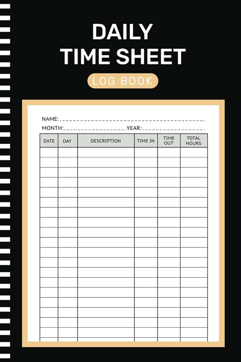Time Sheet log book: Work Hours Log for Employees ( 105 Pages 6x9 Inches )