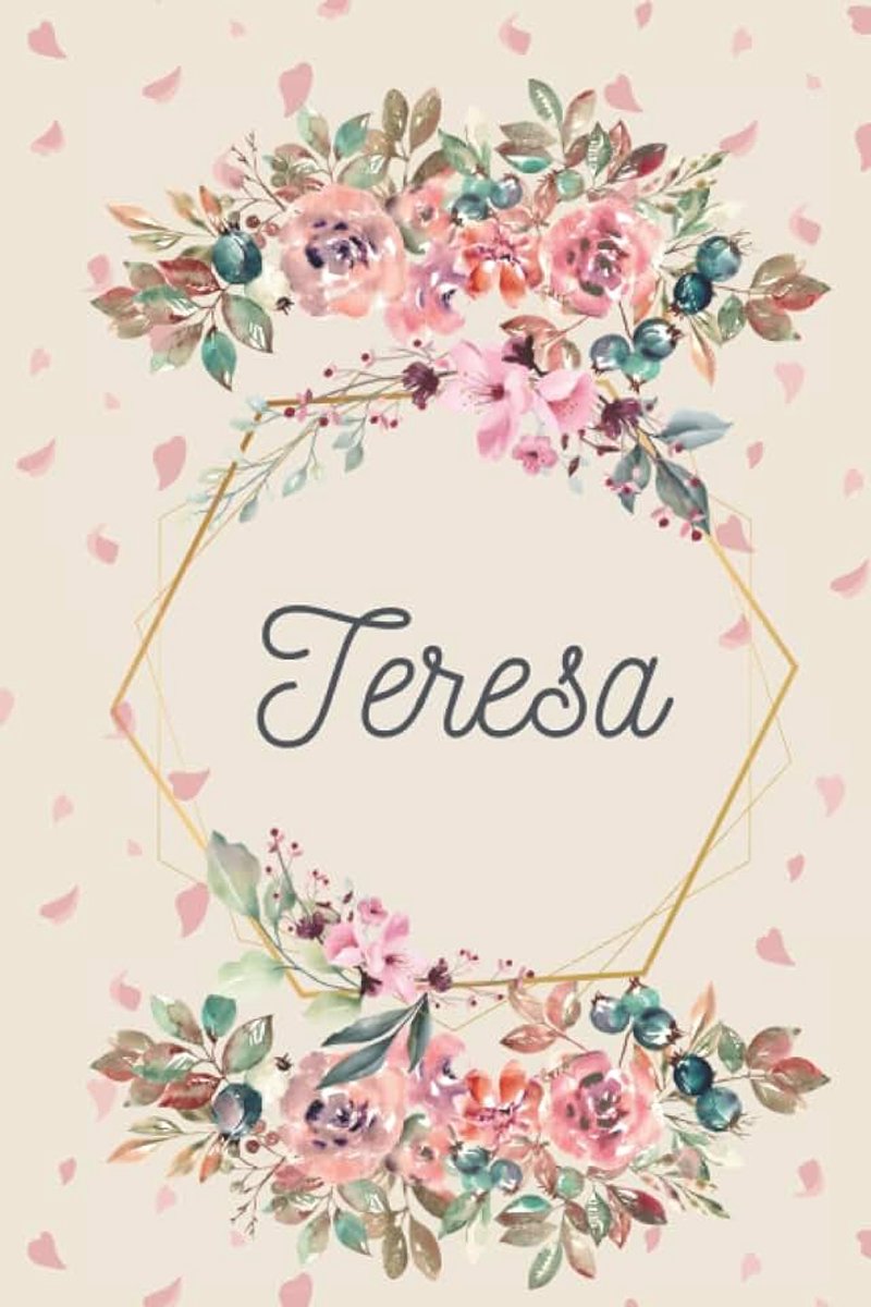 Schönes Geschenk Notizbuch personalisiert mit Namen Teresa, perfektes Geburtstag für Mädchen und Frauen, liniertes Notizbuch mit rosa Blumen 6x9 Zoll,120 Seiten (German Edition)
