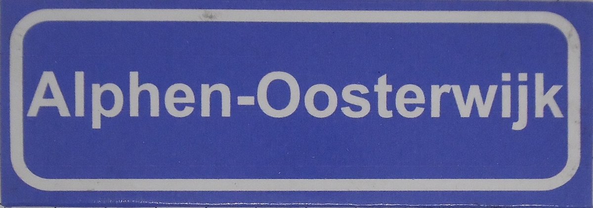 Souv© - koelkast magneet - plaatsnaam bord - kombord - souvenir - koelkastmagneetje - relatiegeschenk Alphen-Oosterwijk