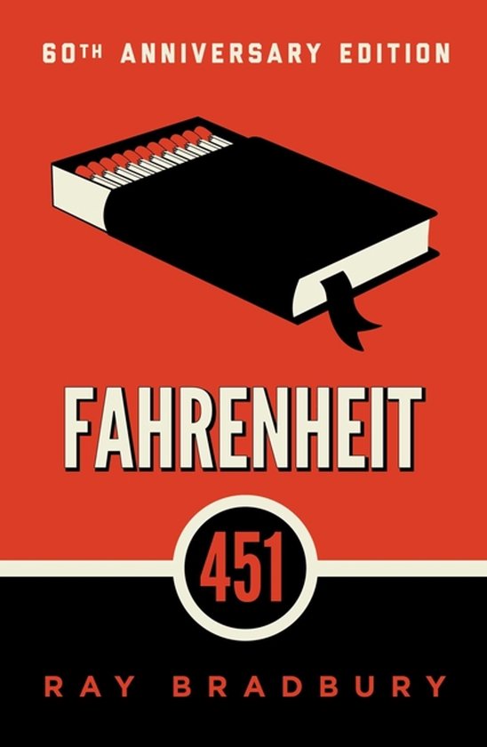 Fahrenheit 451, édition 60ème anniversaire, Ray Bradbury. Livre avec des allumettes sur la couverture.