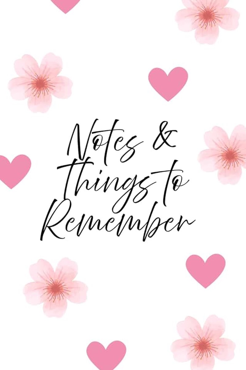 & Things to Remember