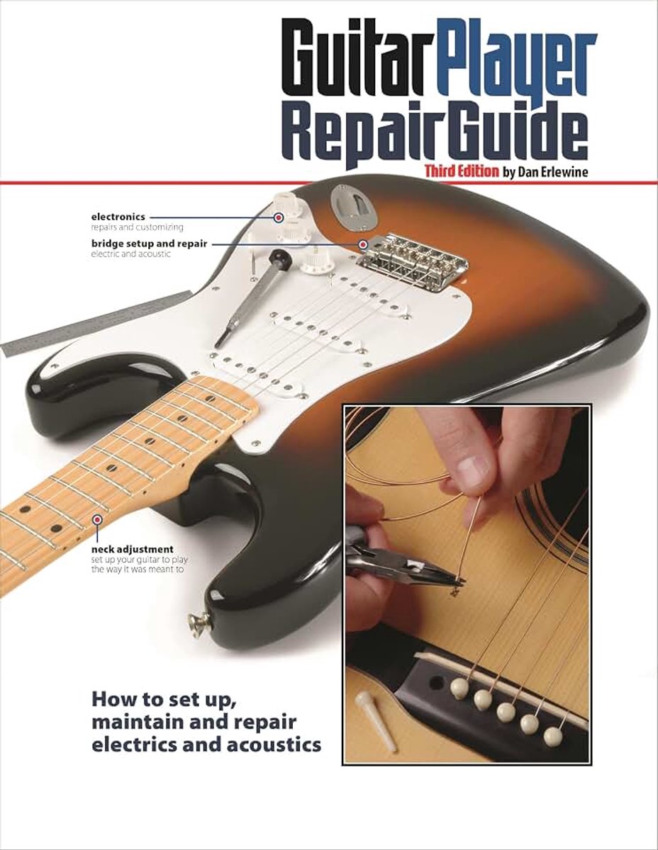 Repair guide - 3rd revised ed. guitare +dvd: How to Set Up, Maintain and Repair Electrics and Acoustics