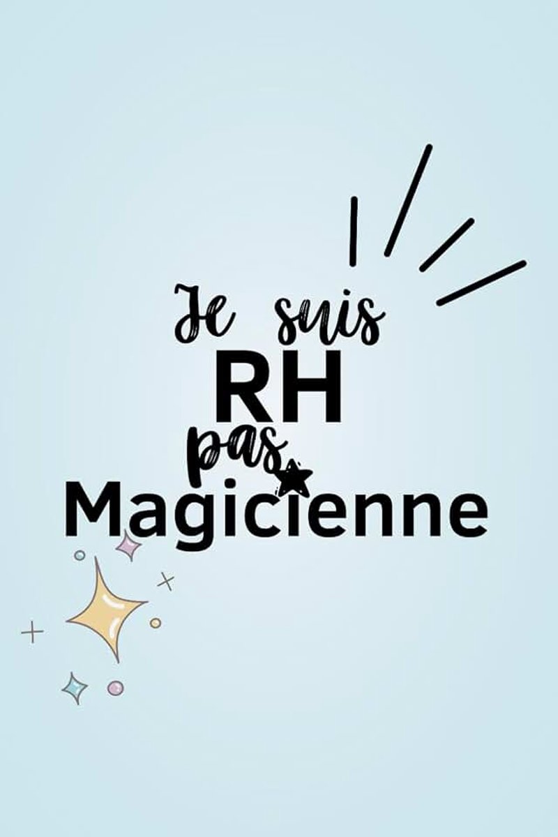 Suis RH, pas magicienne: Cadeau pour un collègue - Carnet de notes ligné A5 - Secret Santa, remerciement, pot de départ, retraite