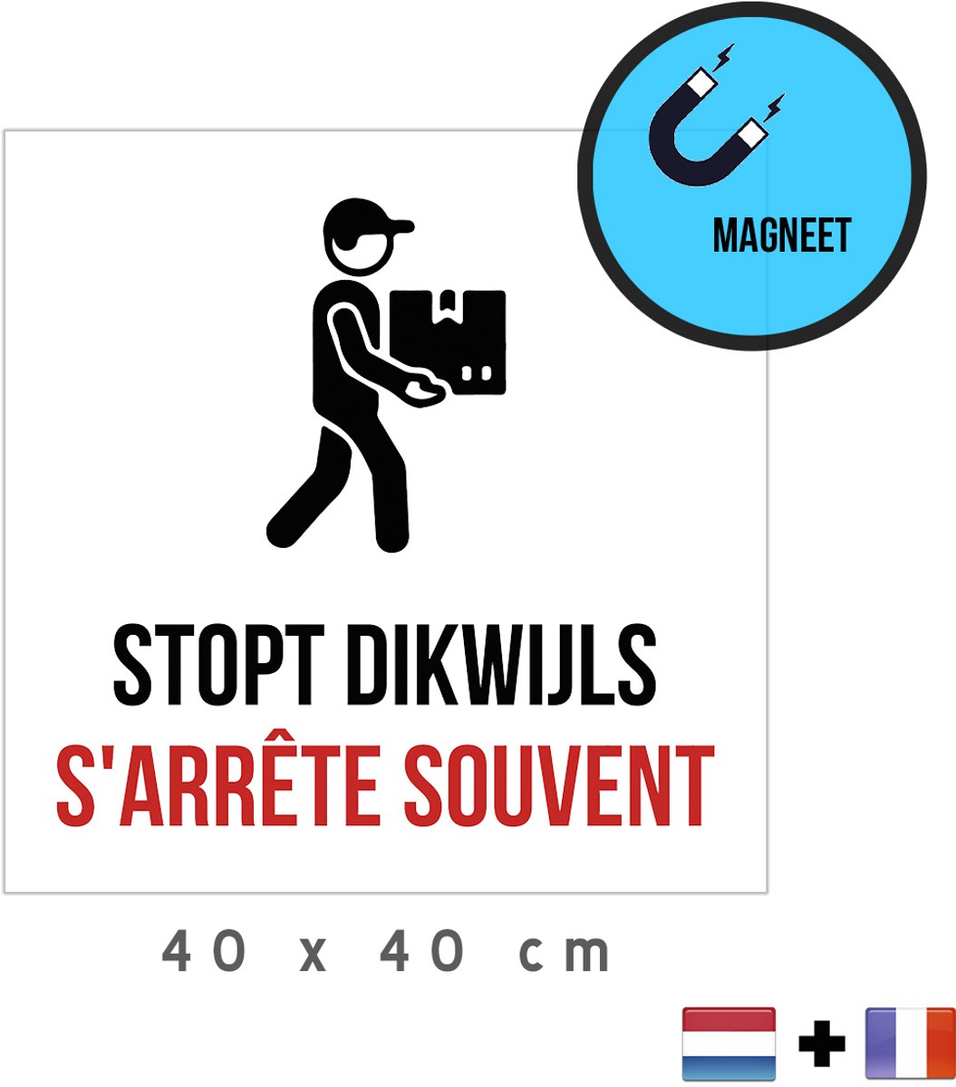Pictogram/ magneet | "Stopt dikwijls/ s' Arrête souvent" | 40 x 40 cm | Magnetisch | Koerier | Bezorger | Bezorgdienst | Let op | Frans | Tweetalig | Bestelwagen | Bestelbus | Bus | Leveringen | Magneetbord | 1 stuk