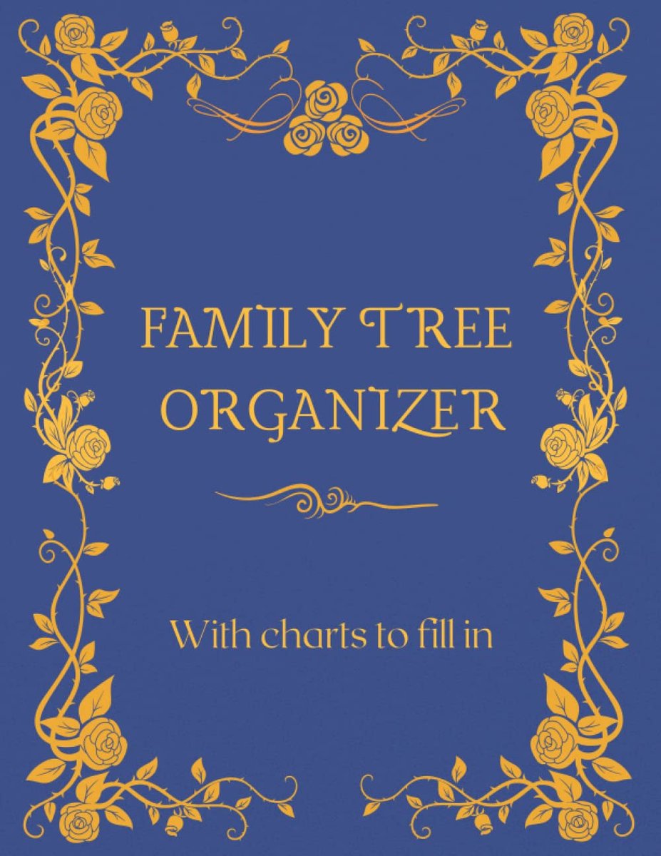 Family Tree Organizer - With Charts To Fill In: Genealogy Notebook - ShopVlot