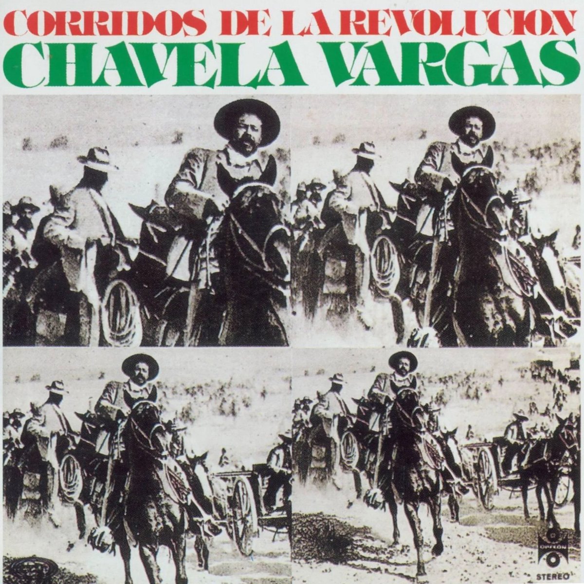 Corridos De La Revolucion