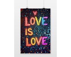 Love is Love Poster - Tekst - Quote - Pride - Liefde - Kleurrijk - Regenboog - Inspirerend - LGBT - posters - formaat 60x90cm - Wanddecoratie - 4952YR