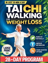 Tai Chi Walking for Weight Loss