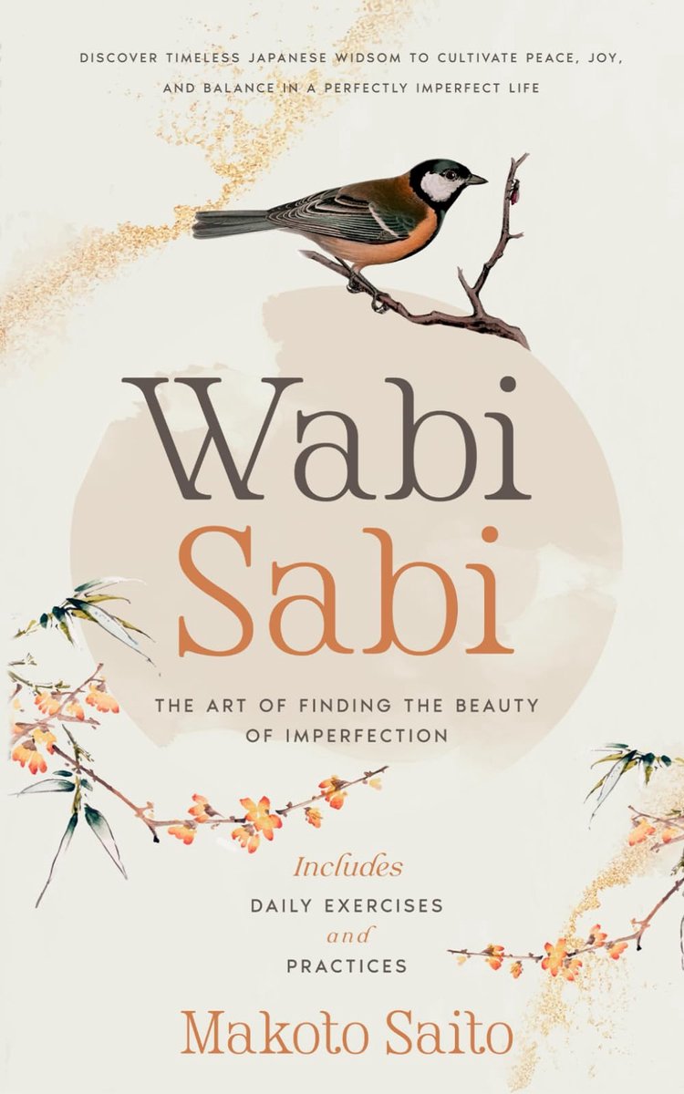 Wabi Sabi - The Art of Finding the Beauty of Imperfection: Discover Timeless Japanese Widsom to Cultivate Peace, Joy - ShopVlot