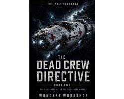 The Pale Sequence-The Dead Crew Directive