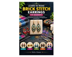 Learn to Make Brick Stitch Earrings for Beginners