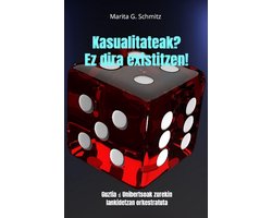 Kasualitateak? Ez dira existitzen!