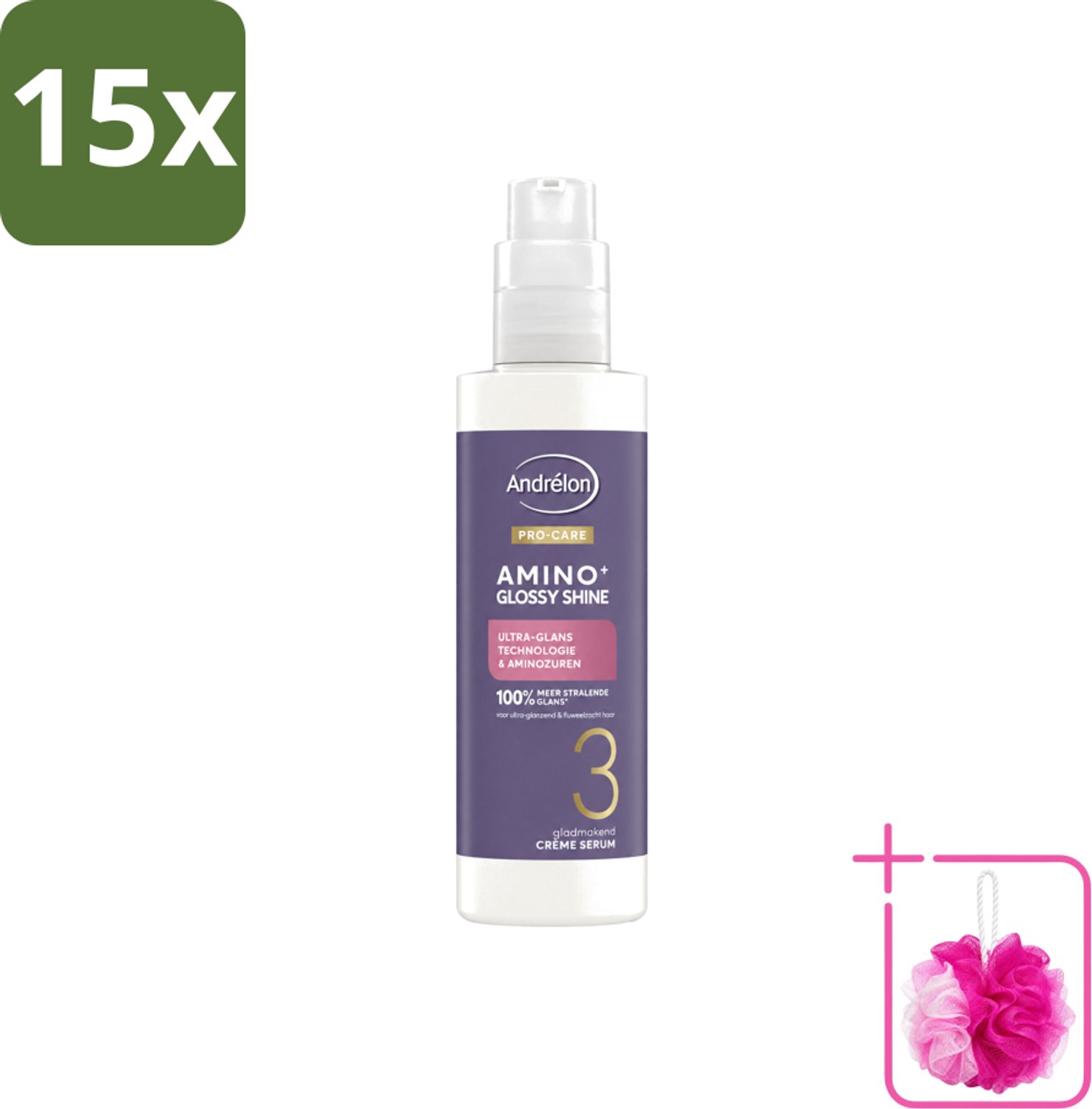 15 x Andrélon – Crème Serum – Pro Care Amino+ Glossy Shine – 200 ml - Bulkverpakking - Glans haar - Douchemop - Glad haar