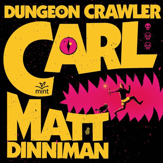 Couverture de livre Dungeon Crawler Carl montrant un homme et un chat fuyant un monstre rose sur fond noir.