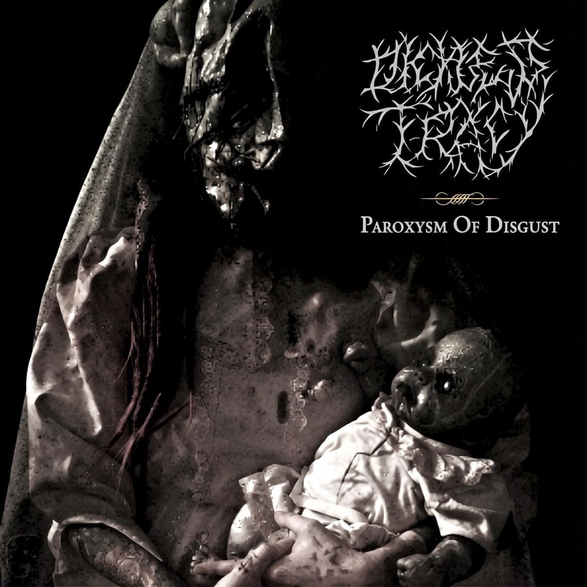 Paroxysm Of Disgust
