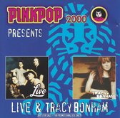 Pinkpop 2000 presents Live & Tracy Bonham