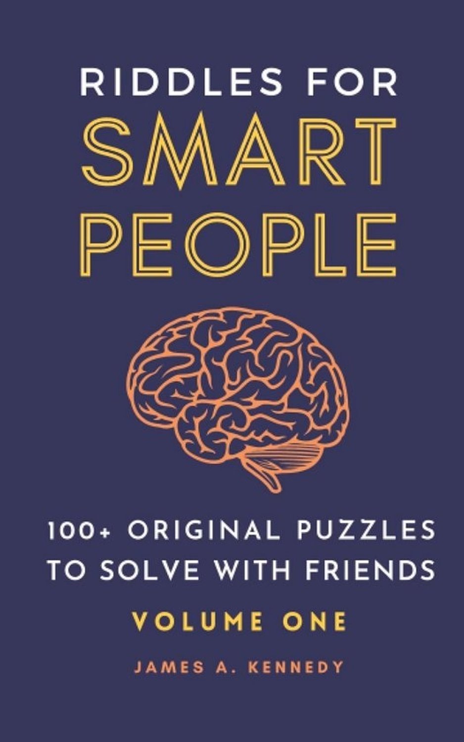 Originele raadsels voor slimme mensen - 100+ puzzels voor vrienden