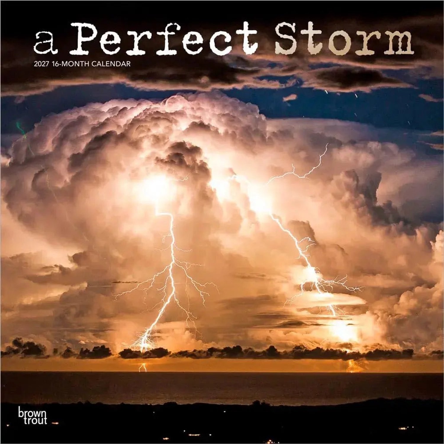 A Perfect Storm Kalender 2027