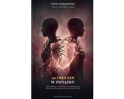 10 Trucizn w związku