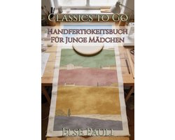 Handfertigkeitsbuch Für Junge Mädchen