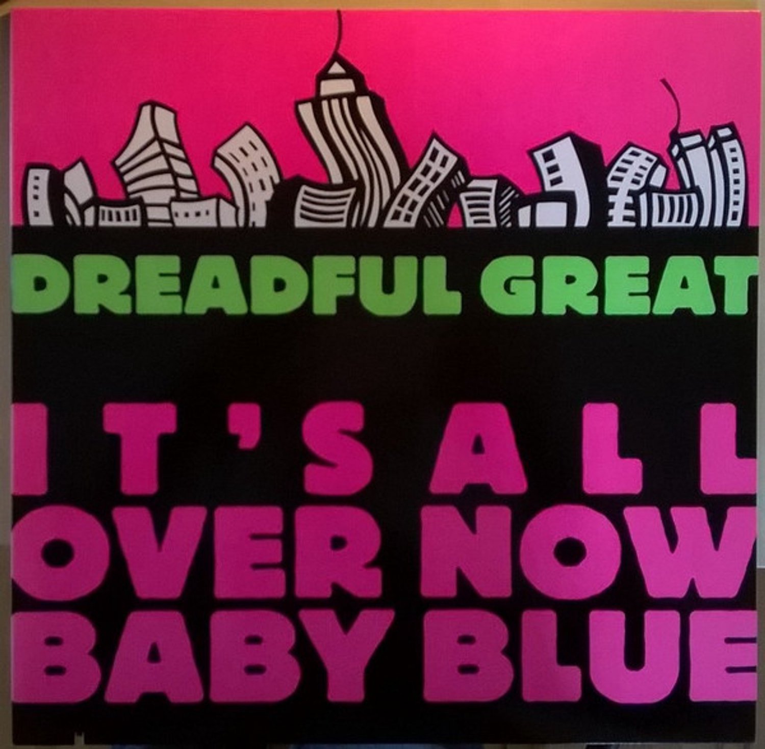 It's All Over Now Baby Blue