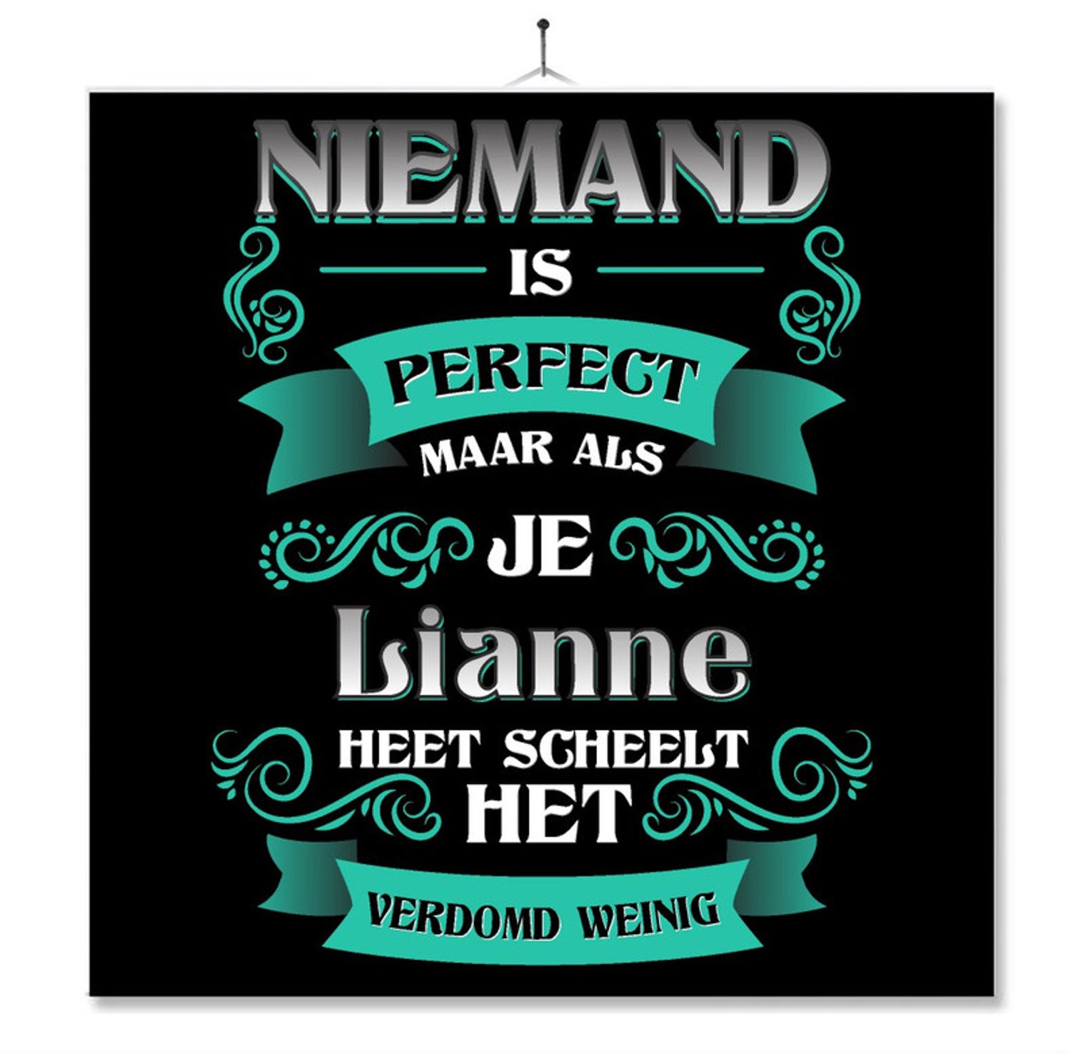 MC Living Tegel Met Opdruk | Kado | Cadeau | Niemand Is Perfect Maar Als Je Lianne Heet Scheelt Het Verdomd Weinig Multi-Color