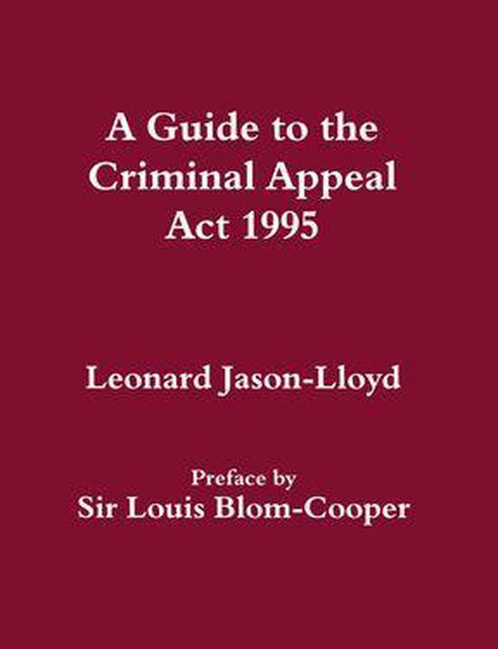 A Guide to the Criminal Appeal Act 1995 - cover