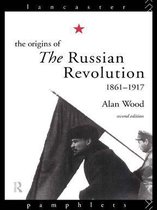 Lancaster Pamphlets - The Origins of the Russian Revolution