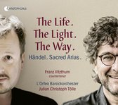 Franz Vitzthum - L'orfeo Barockorchester - Julian - Händel: The Life. The Light. The Way. (Sacred Arias) (CD)