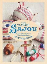 The Maison Sajou Sewing Book