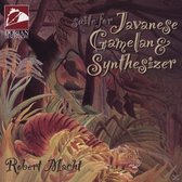 Macht: Suite for Javanese Gamelan and Synthesizer