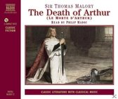 Sir Thomas Malory: The Death Of Arthur [Audio Book]