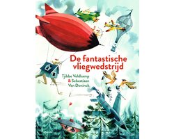 De fantastische vliegwedstrijd