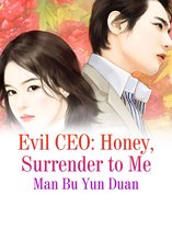 Volume 4 4 - Evil CEO: Honey, Surrender to Me