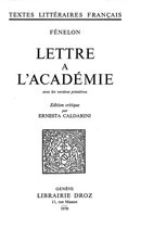 Textes littéraires français - Lettre à l'Académie