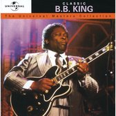 Classic B.B. King: The Universal Masters Collection