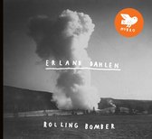 Erland Dahlen - Rolling Bomber (CD)