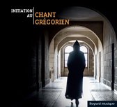 Initiation Au Chant Gregorien