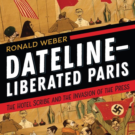 Dateline--Liberated Paris - cover