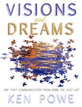 Visions and Dreams