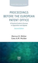 Elgar Practical Guides - Proceedings Before the European Patent Office