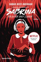 Chilling Adventures of Sabrina 2 - Chilling Adventures of Sabrina: Tochter des Chaos