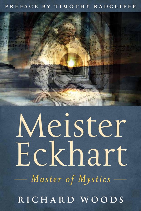 Boekomslag met de titel "Meister Eckhart - Master of Mystics" door Richard Woods. Een cirkelvormige tekst met "GOTT" en andere woorden op de achtergrond.