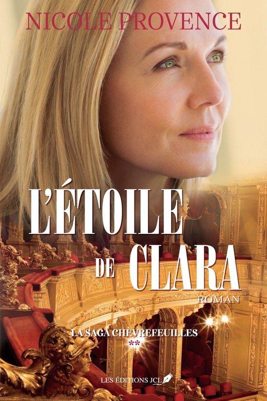La saga Chèvrefeuilles 2 - L'étoile de Clara