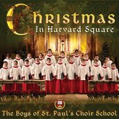 St. Paul's Boys Choir - Christmas In Harvard Square (CD)