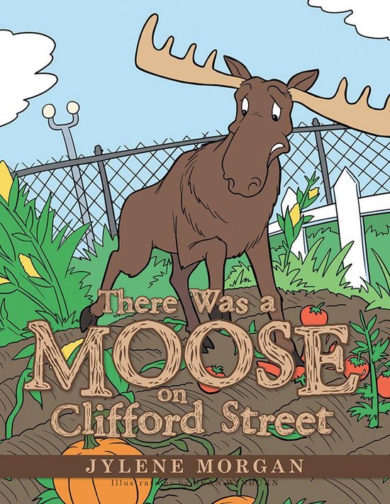 There Was a Moose on Clifford Street - cover