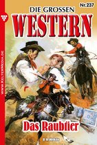 Die großen Western 237 - Das Raubtier